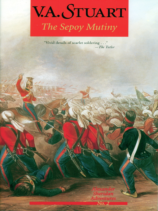 Title details for The Sepoy Mutiny by V. A. Stuart - Wait list